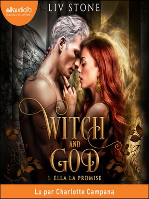 cover image of Ella la promise--Witch and God, tome 1